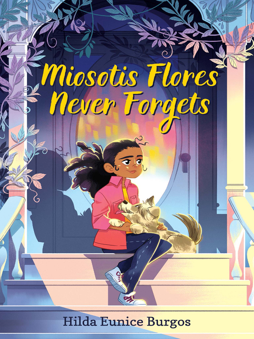 Title details for Miosotis Flores Never Forgets by Hilda Burgos - Available